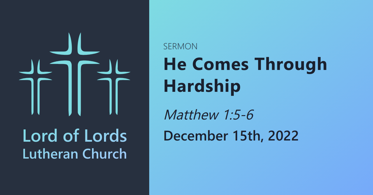 He Comes Through Hardship