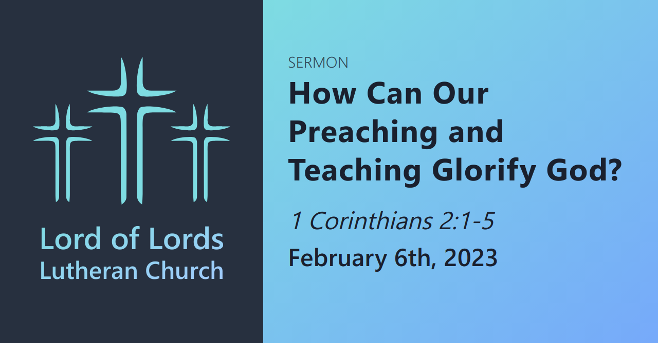 How Can Our Preaching and Teaching Glorify God?